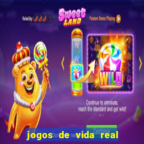 jogos de vida real na escola