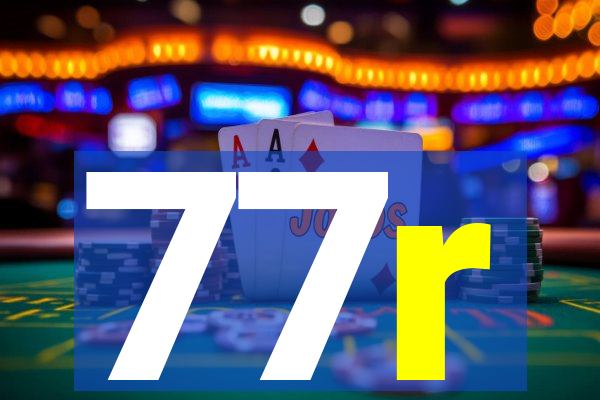 77r