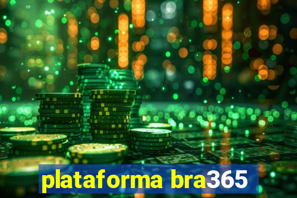 plataforma bra365