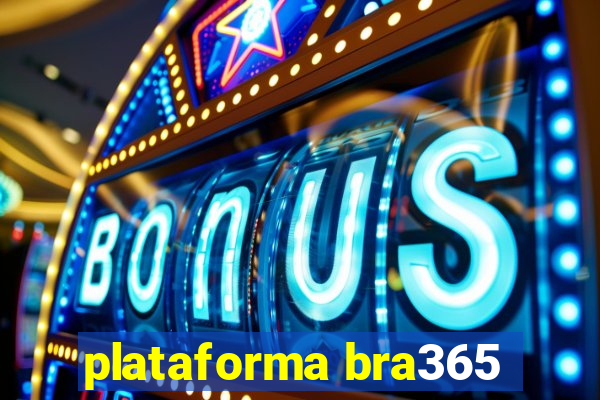 plataforma bra365