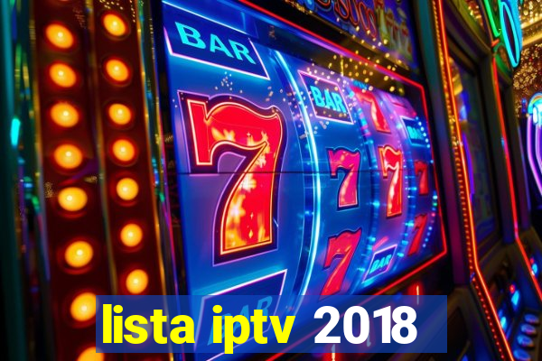 lista iptv 2018