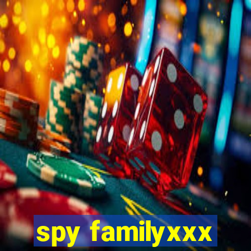 spy familyxxx