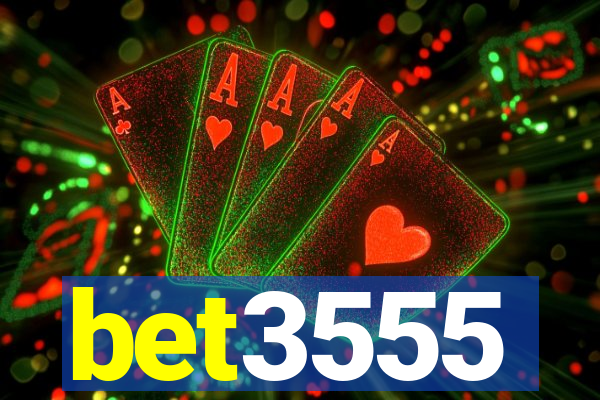 bet3555