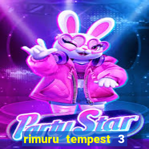 rimuru tempest 3 temporada dublado