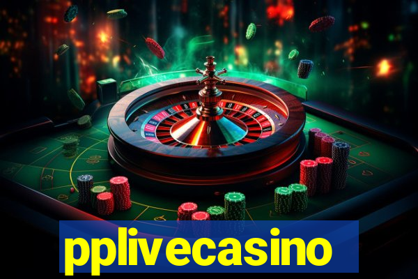 pplivecasino