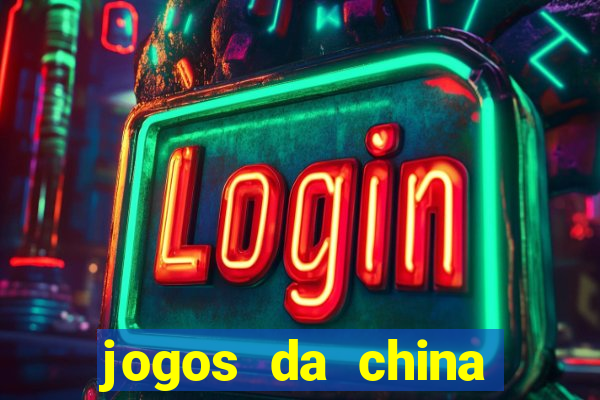 jogos da china para ganhar dinheiro