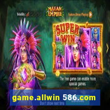 game.allwin 586.com