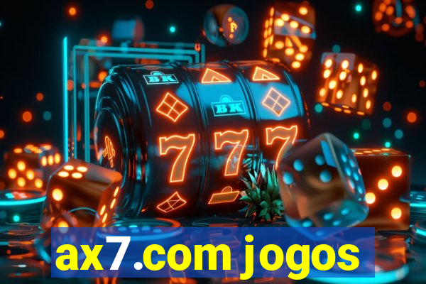 ax7.com jogos