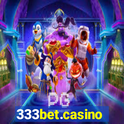 333bet.casino