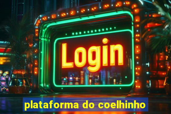 plataforma do coelhinho