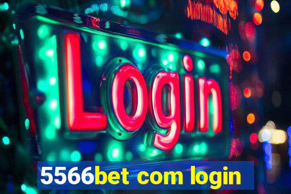 5566bet com login