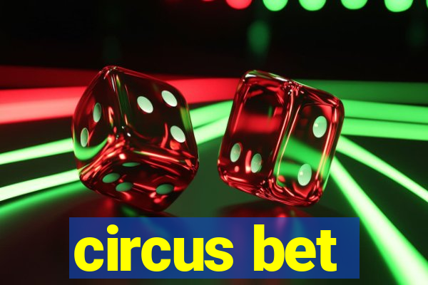 circus bet