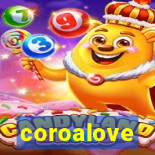 coroalove