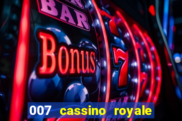 007 cassino royale download dublado avi