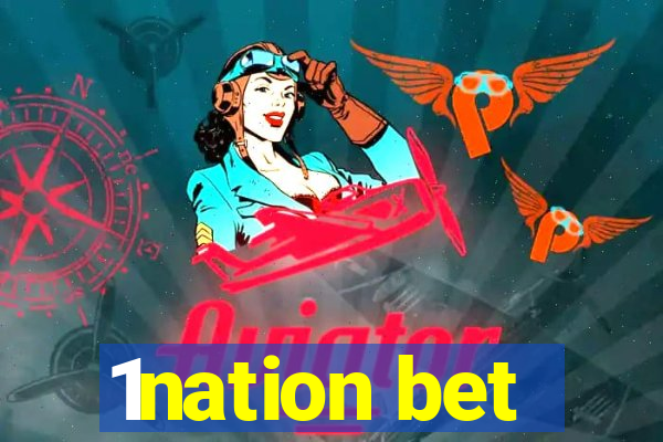 1nation bet