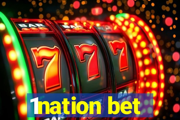 1nation bet