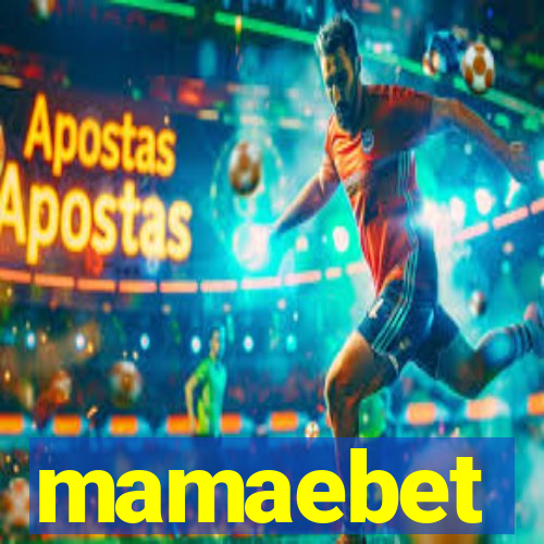 mamaebet