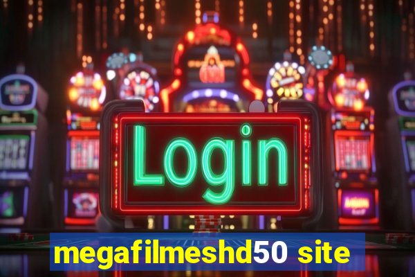 megafilmeshd50 site