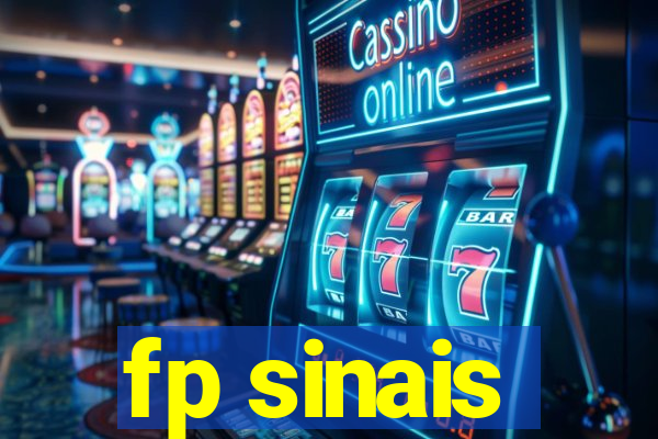 fp sinais