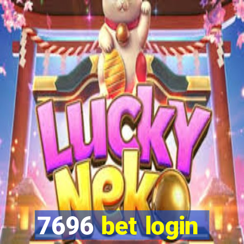 7696 bet login