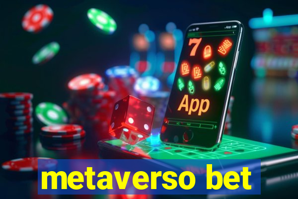 metaverso bet