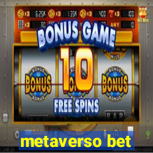 metaverso bet