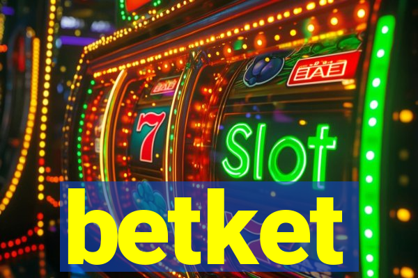 betket