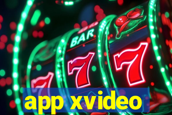 app xvideo