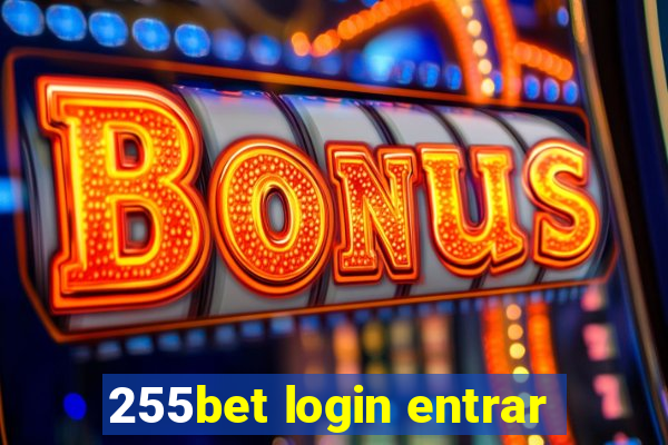 255bet login entrar