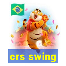 crs swing