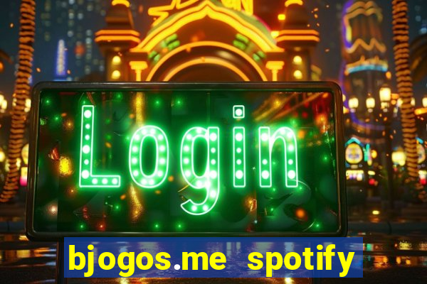 bjogos.me spotify premium apk