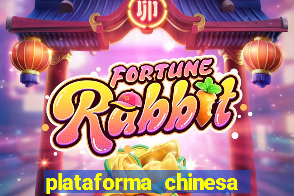 plataforma chinesa de slots