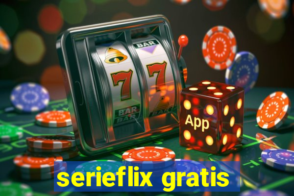 serieflix gratis