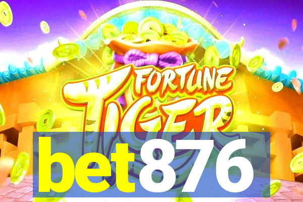 bet876