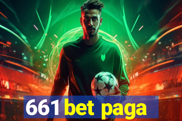 661 bet paga