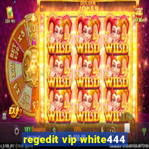 regedit vip white444