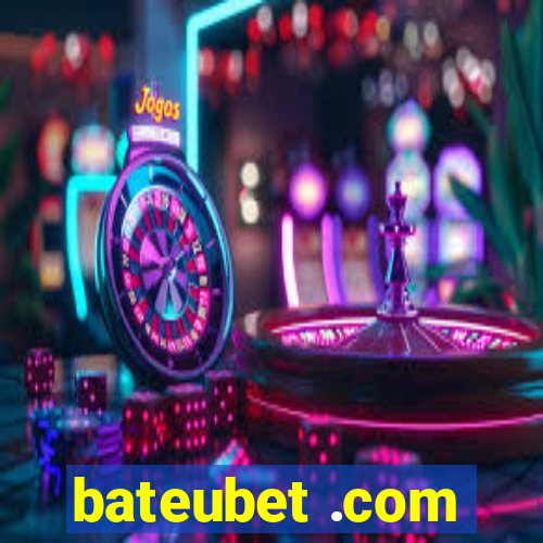 bateubet .com