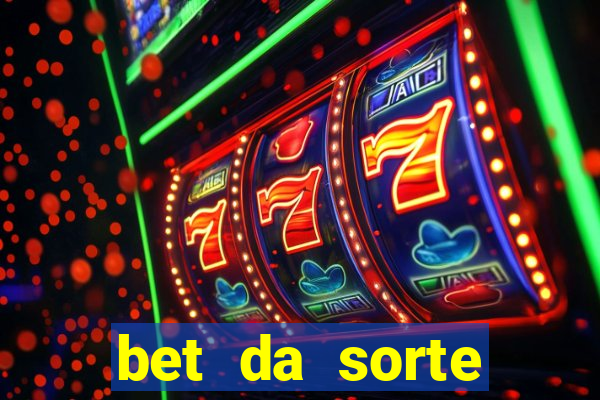 bet da sorte codigo promocional