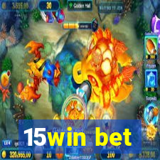 15win bet