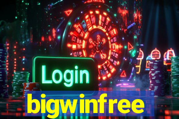 bigwinfree