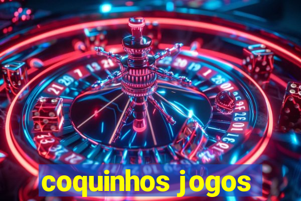 coquinhos jogos