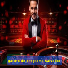 garoto de programa salvador