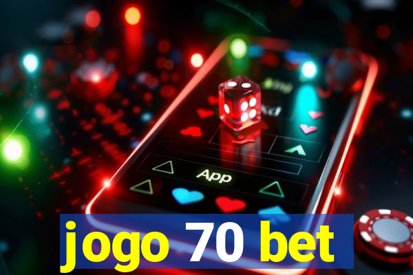 jogo 70 bet