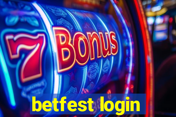 betfest login