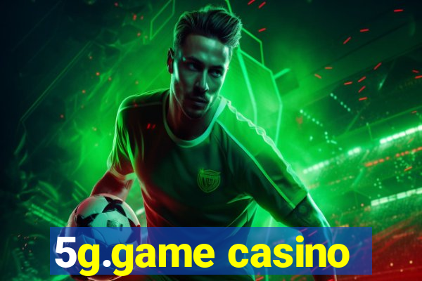 5g.game casino