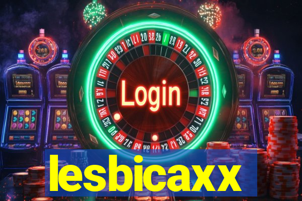 lesbicaxx