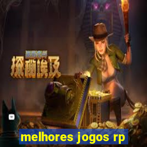 melhores jogos rp