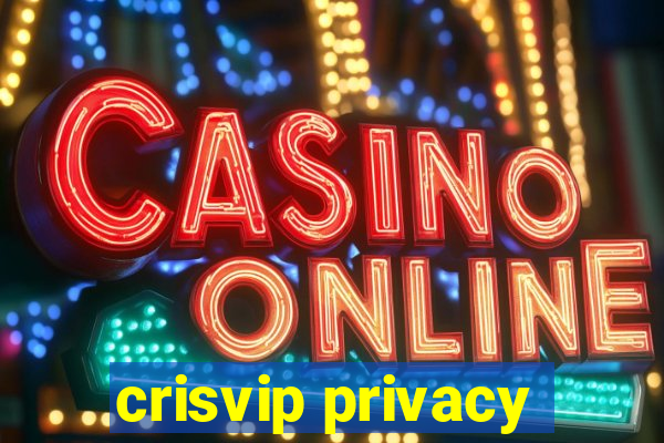 crisvip privacy