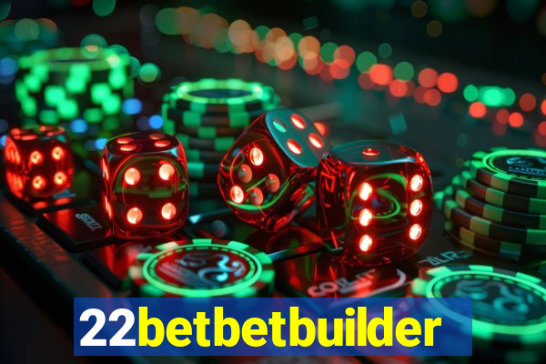 22betbetbuilder