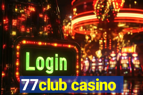 77club casino